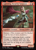 Lightning, Security Sergeant