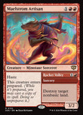 Maelstrom Artisan // Rocket Volley